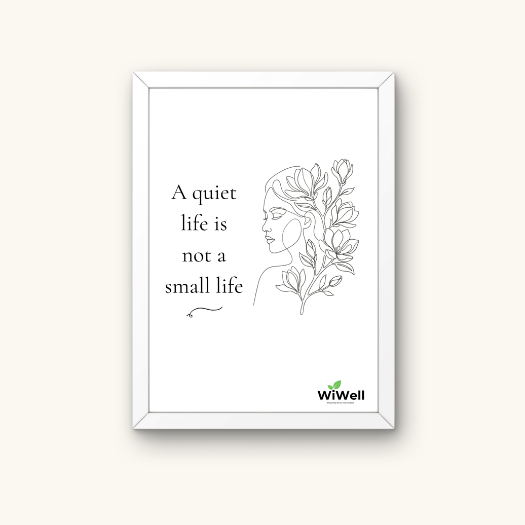 A Quiet Life | WiLife